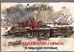 Engelskmann I Lofoten - A Norwegian Sketchbook